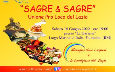 “Sagre & Sagre”: Festa Regionale Pro Loco del Lazio